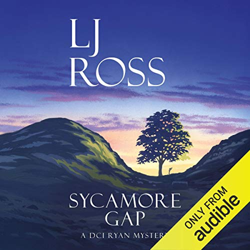 Sycamore Gap: The DCI Ryan Mysteries