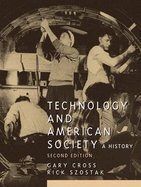 Technology & American Society, 2ND EDITION