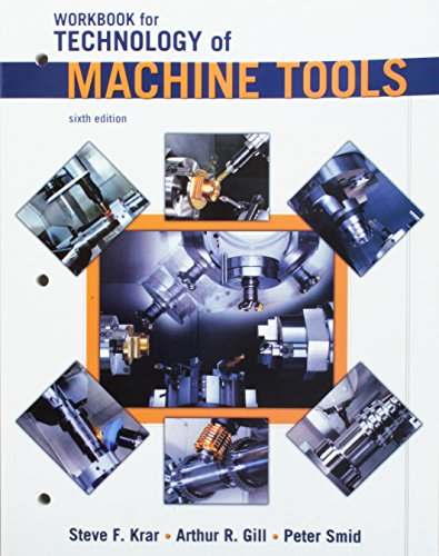 Technology Of Machine Tools Workbook