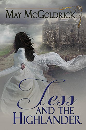 Tess and the Highlander: Macpherson Clan Series