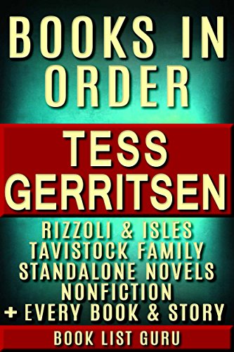 Tess Gerritsen Books in Order: Rizzoli and Isles