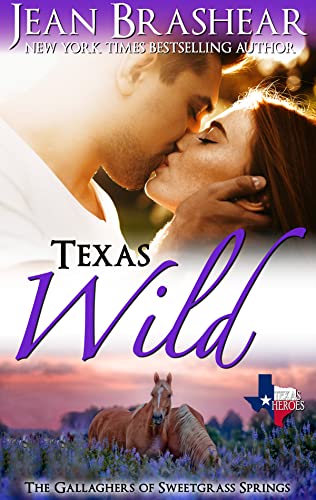 Texas Wild: Bad Boy Cowboy Romance