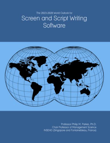 The 2023-2028 World Outlook for Screen and Script Writing Software