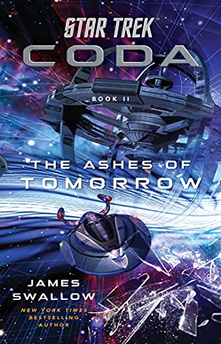 The Ashes of Tomorrow - Star Trek: Coda: Book 2