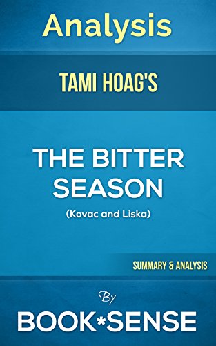 The Bitter Season: A Thrilling Crime Novel