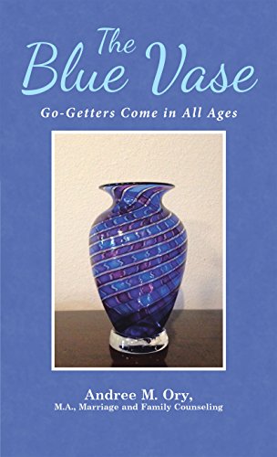 The Blue Vase: All Ages Go-Getters