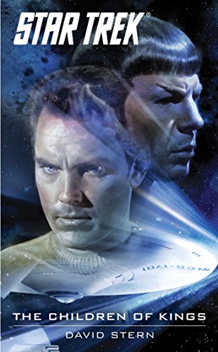 The Children of Kings - An Exciting Star Trek Adventure