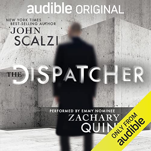 The Dispatcher - A Fascinating Tale of Murder and Resurrection