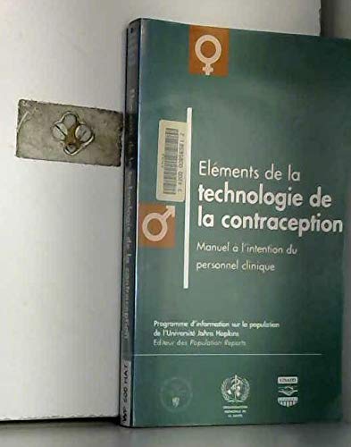 The Essentials of Contraceptive Technology