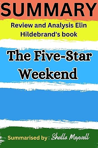 The Five-Star Weekend: Elin Hilderbrand's Book Summary