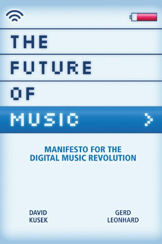 The Future of Music: Manifesto