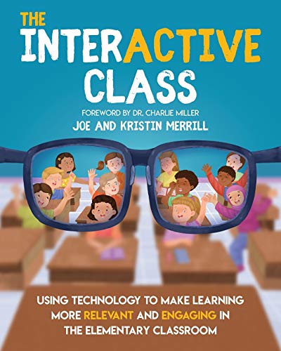 The Interactive Class: Enhancing Learning Through Technology