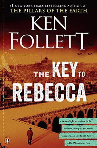 The Key to Rebecca - A Gripping Historical Thriller