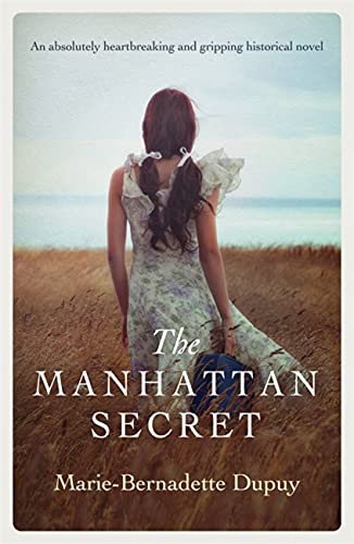 The Manhattan Secret: Heartbreaking Historical Novel