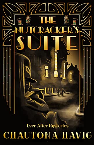 The Nutcracker's Suite: A 1920s Fairytale-Inspired Mystery