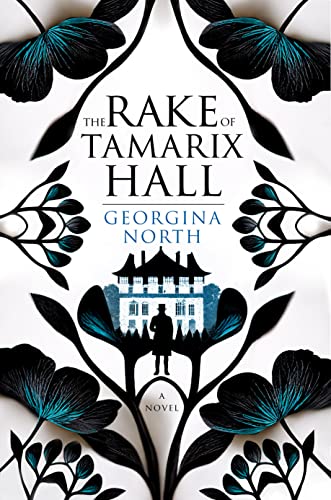 The Rake of Tamarix Hall: A Delightful Regency Romance