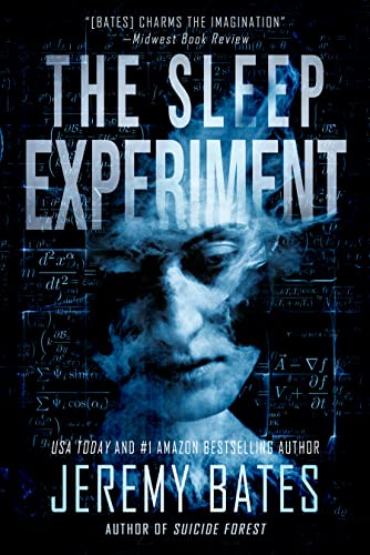 The Sleep Experiment: A scary psychological thriller by the new master of horror (World's Scariest Legends Book 2)