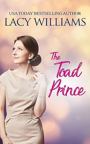 The Toad Prince (Cowboy Fairytales Book 3)