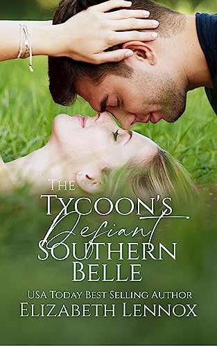 The Tycoon's Defiant Southern Belle