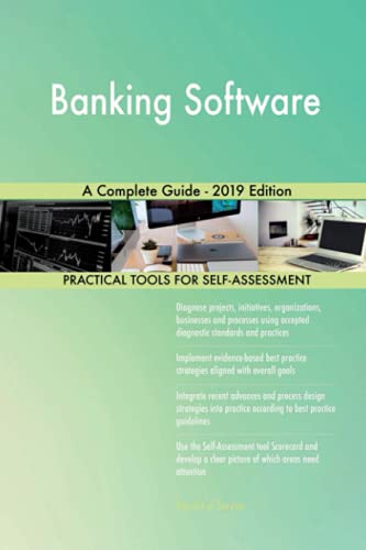The Ultimate Guide to Banking Software - 2019 Edition