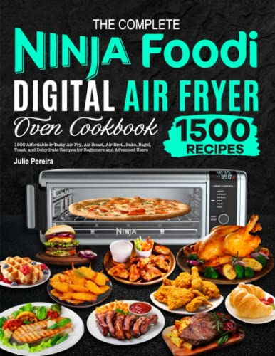 The Ultimate Ninja Foodi Air Fryer Cookbook