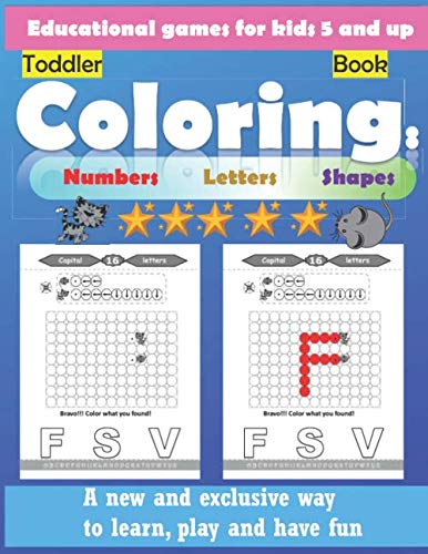 Toddler Coloring Book: Numbers Letters Shapes