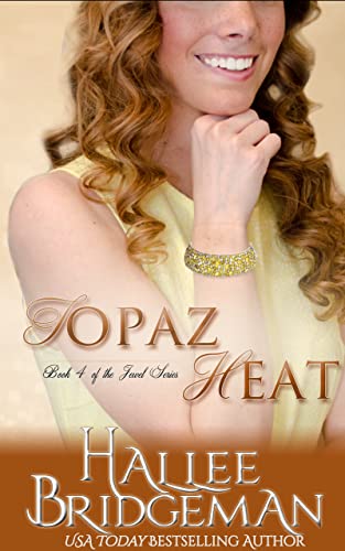 Topaz Heat: The Jewel Series Book 4