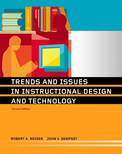 Trends and Issues in Instructional Design and Technology (2nd Edition)