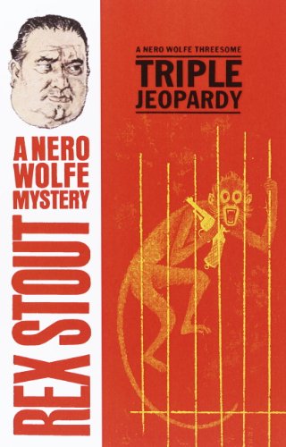 Triple Jeopardy (A Nero Wolfe Mystery Book 20)