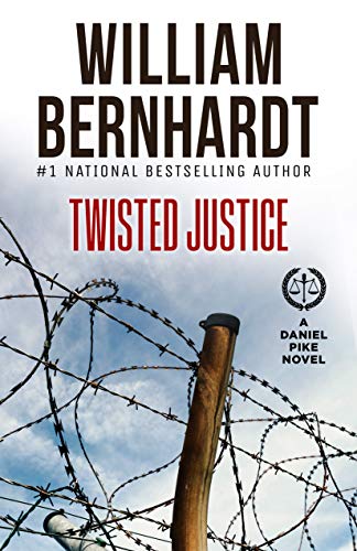 Twisted Justice: Daniel Pike Thriller Series Book 4