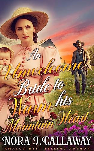Unwelcome Bride: A Western Historical Romance Book