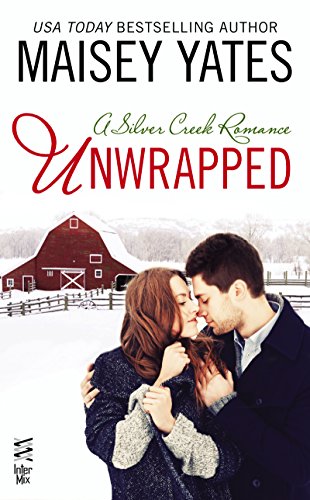 Unwrapped (A Silver Creek Romance)