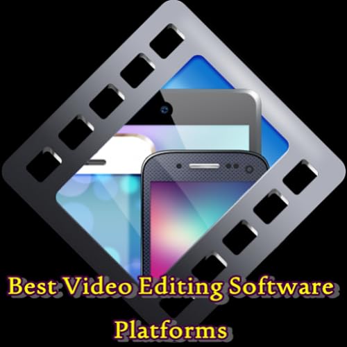 Video Editing Software Platforms