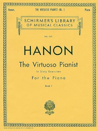 Virtuoso Pianist in 60 Exercises - Book 1