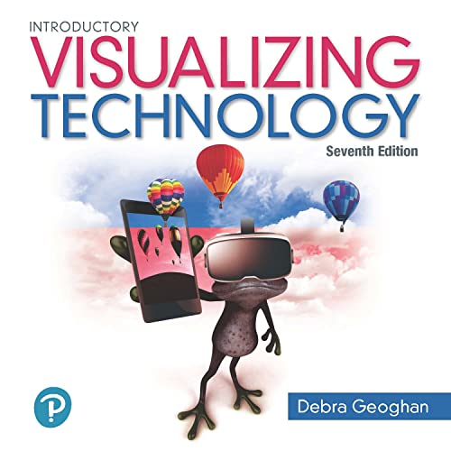 Visualizing Technology Introductory (2-downloads) (What's New in Information Technology)