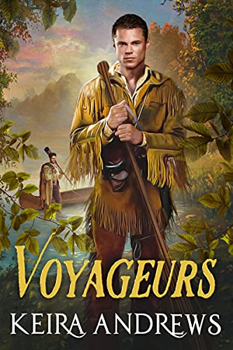Voyageurs: A Captivating Historical Gay Romance