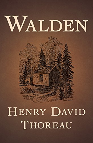 Walden - A Classic Book about Simplicity and Nature