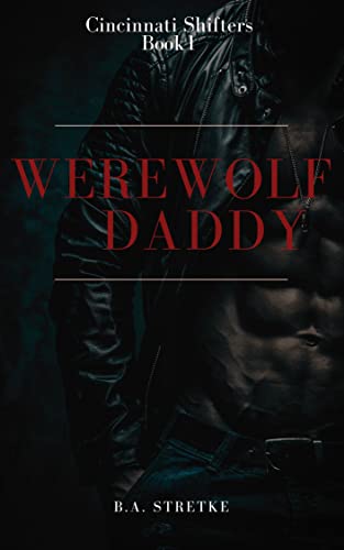 Werewolf Daddy Book 1