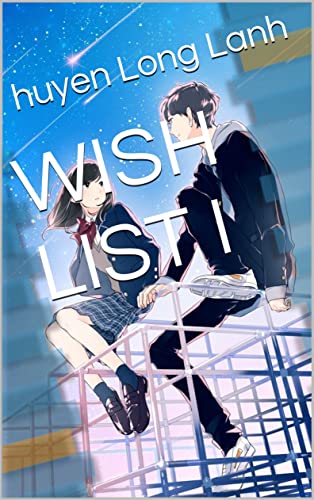 WISH LIST I