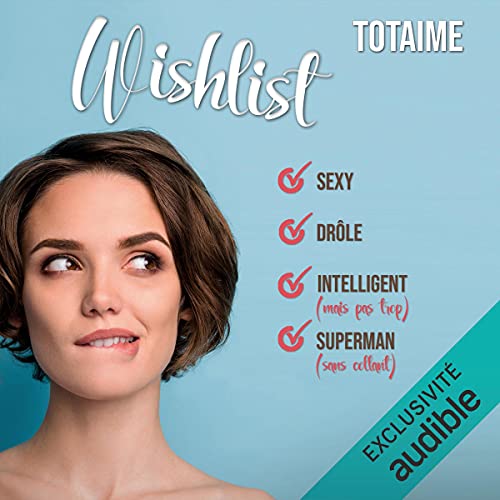 Wishlist [French Edition]