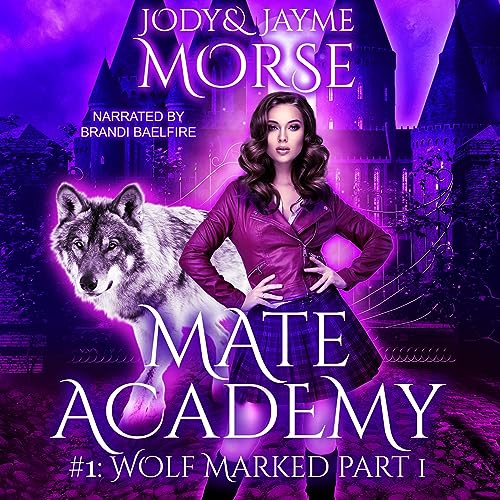 Wolf Marked: Mate Academy, Book 1
