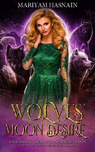 Wolves' Moon Desire: Small Town Reverse Harem Paranormal Romance