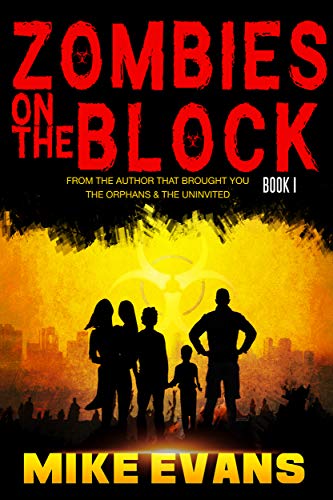 Zombies on The Block: A Thrilling Zombie Survival Book