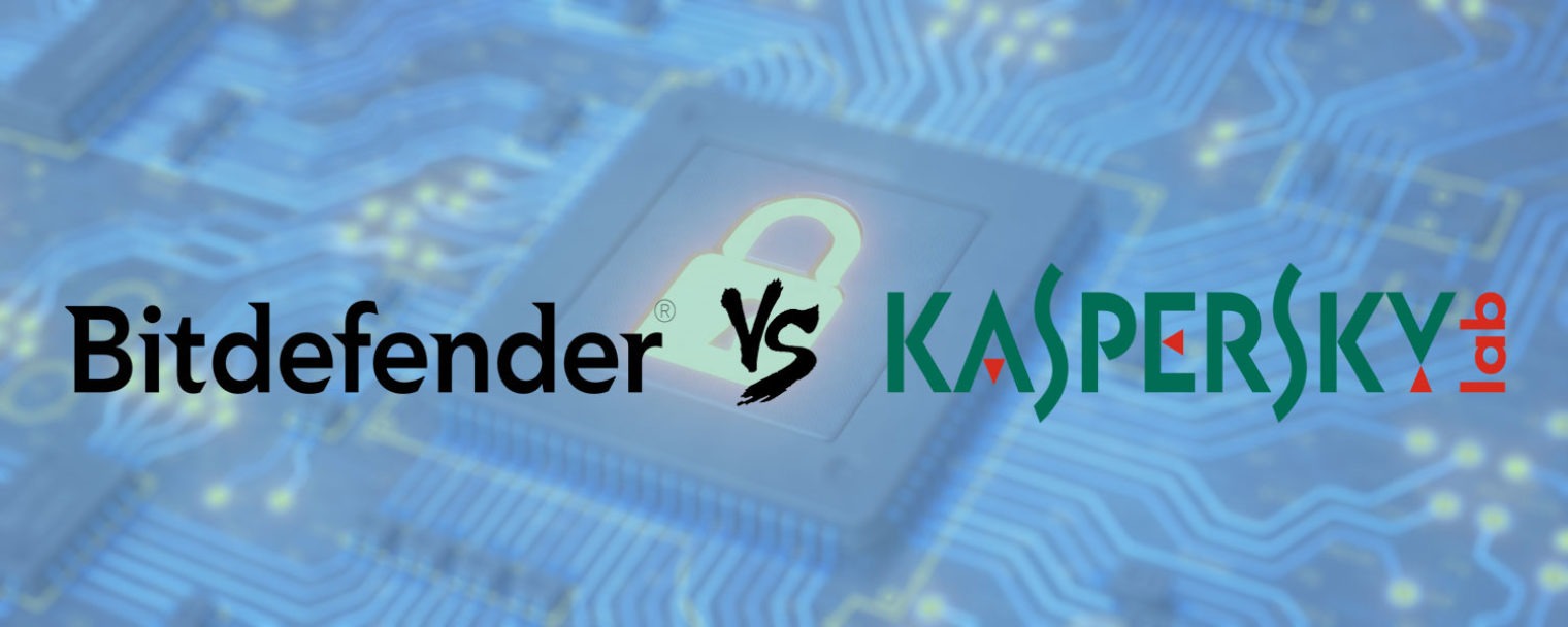 Which Is Better Protection: Kaspersky Or Bitdefender